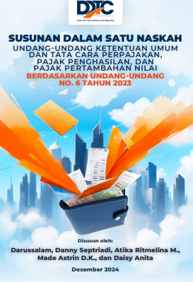 Susunan Dalam Satu Naskah UU KUP, UU PPh, dan UU PPN Berdasarkan UU 6/2023